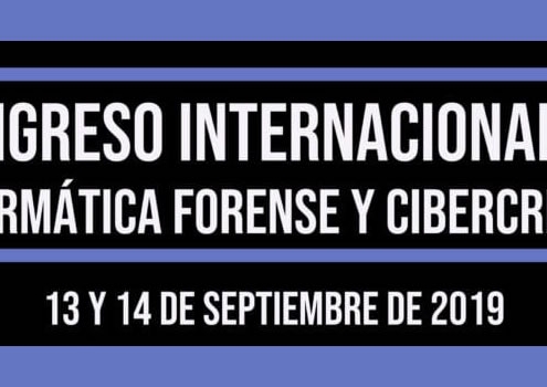 CONGRESO INTERNACIONAL DE INFORMÁTICA FORENSE Y CIBERCRIMEN